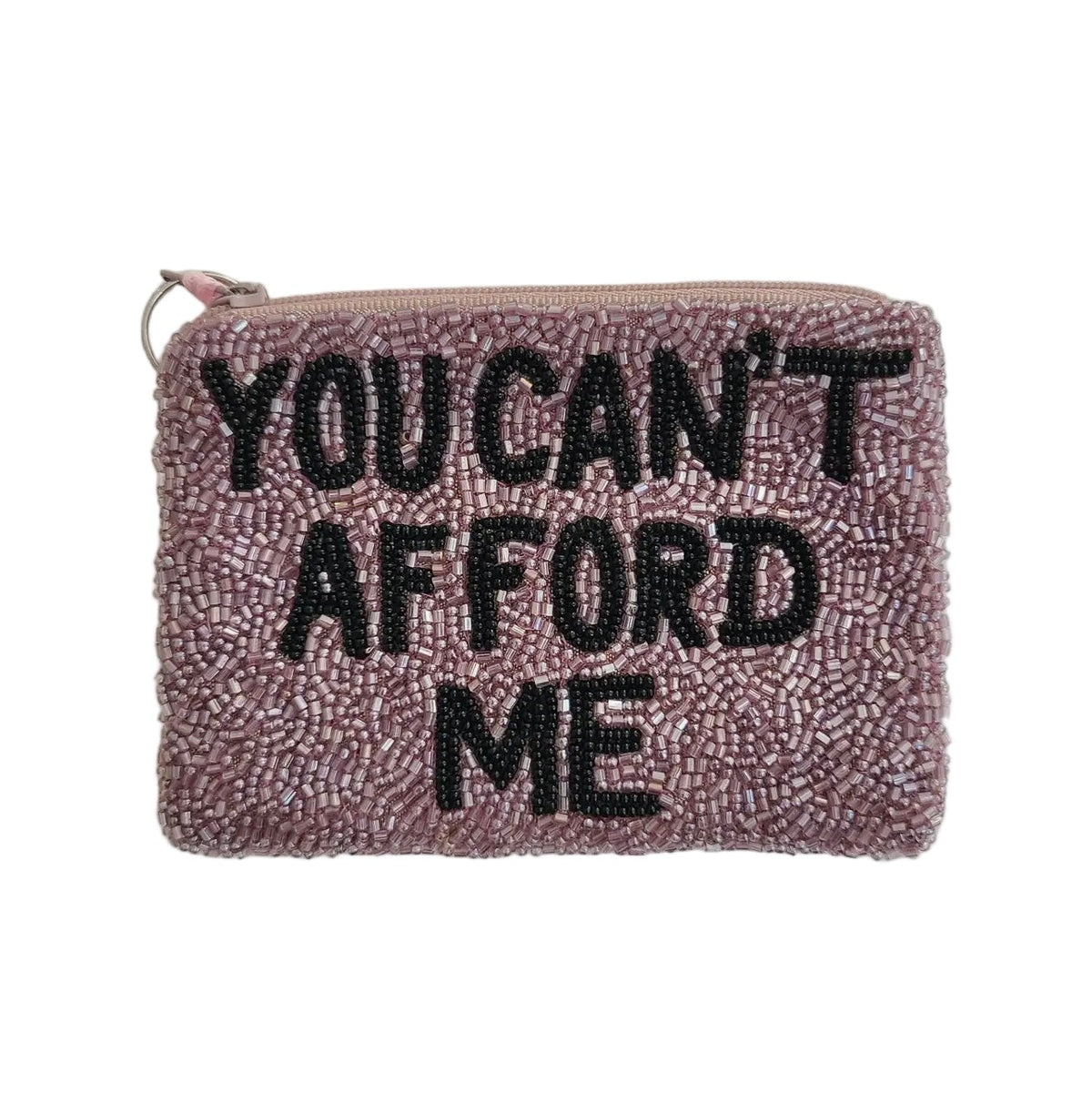 You Can’t Afford Me Beaded Coin Purse